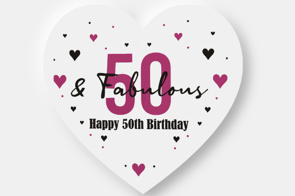 50 and FABULOUS Graphics for Crafts