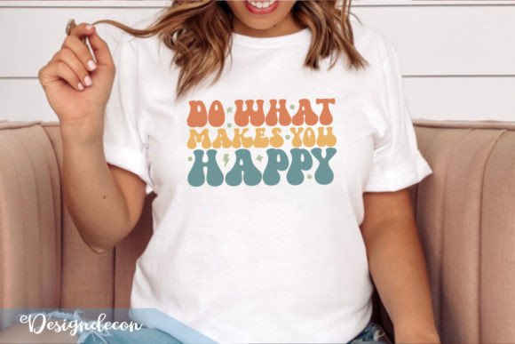 Do What Makes You Happy Retro Wavy SVG for Crafts & Graphics