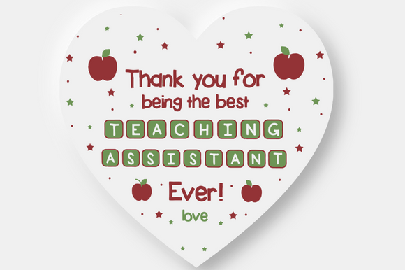 GIFT for TEACHING ASSISTANT Graphics & Crafts