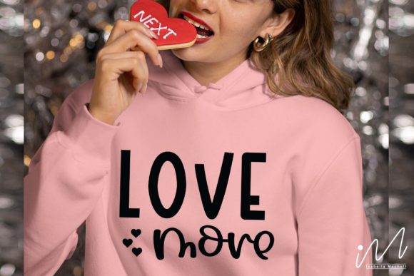 Love More Valentine SVG: Crafts & Graphics for Sellers